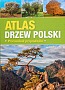 ATLAS DRZEW POLSKI - wydanie 2